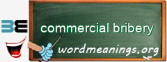 WordMeaning blackboard for commercial bribery